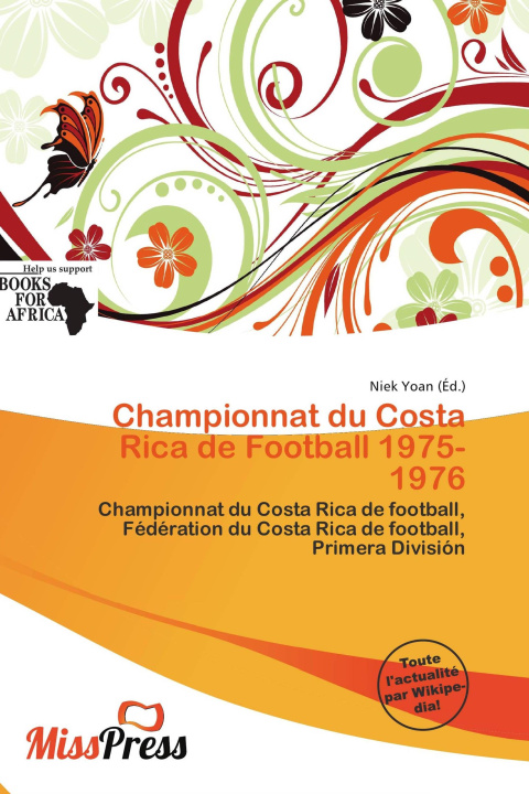 Libro Championnat du Costa Rica de Football 1975-1976 