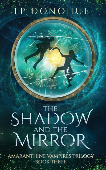 Book The Shadow and the Mirror TP Donohue
