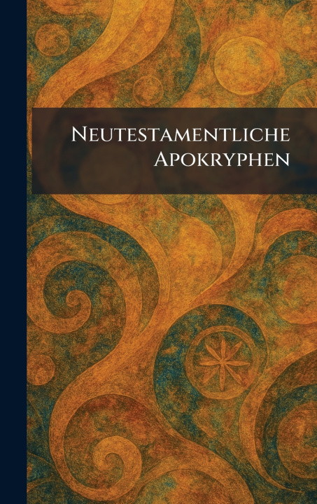 Knjiga Neutestamentliche Apokryphen J.C.B. Mohr TÃ¼bingen