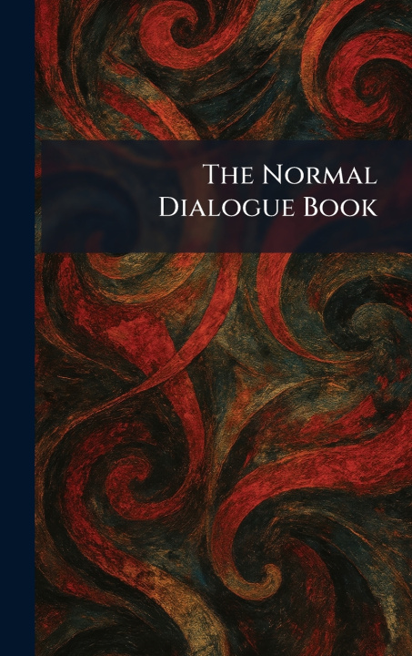 Kniha The Normal Dialogue Book A. Flanagan Company