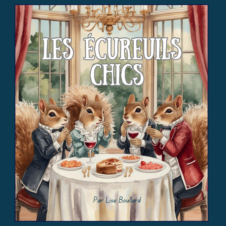 Carte Les écureuils chics Lise Hélène Boullard