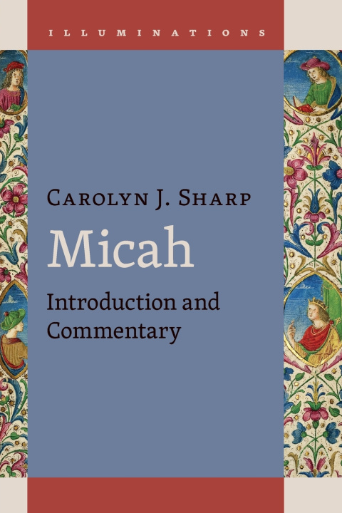 Kniha Micah Carolyn J. Sharp
