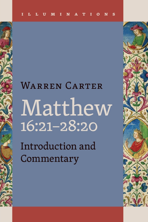 Kniha Matthew 16 Warren Carter