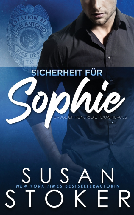 Knjiga Sicherheit für Sophie Susan Stoker