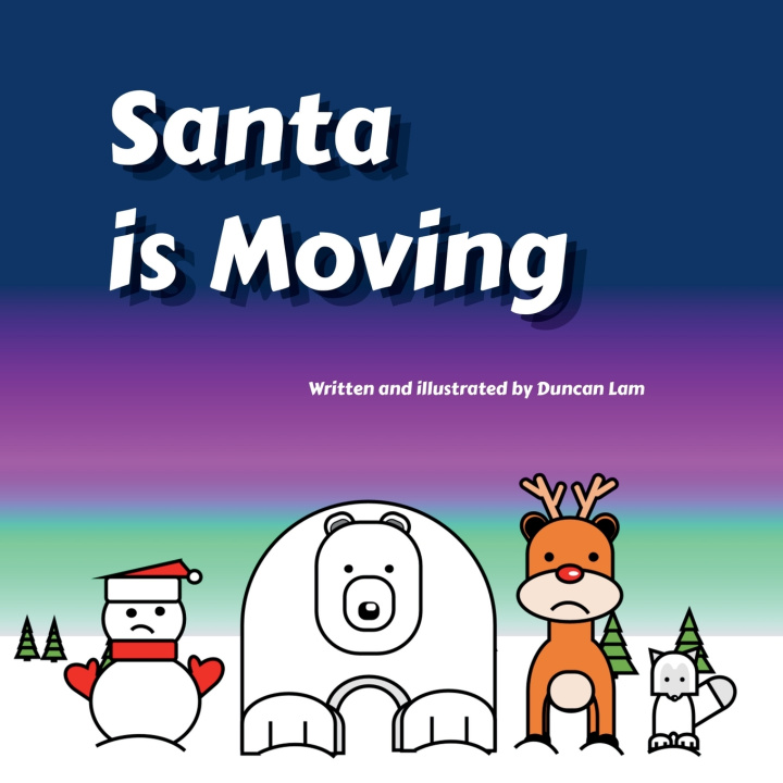 Kniha Santa is Moving Duncan Lam