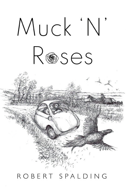 Kniha Muck 'N' Roses Robert Spalding