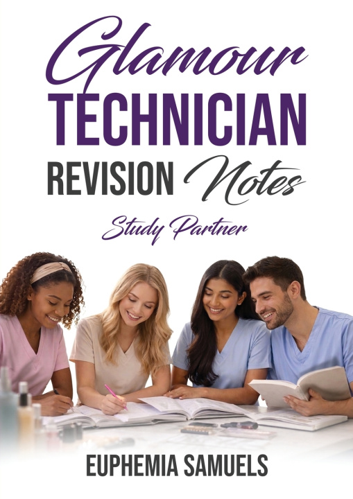 Kniha Glamour Technician Revision Notes Euphemia Samuels