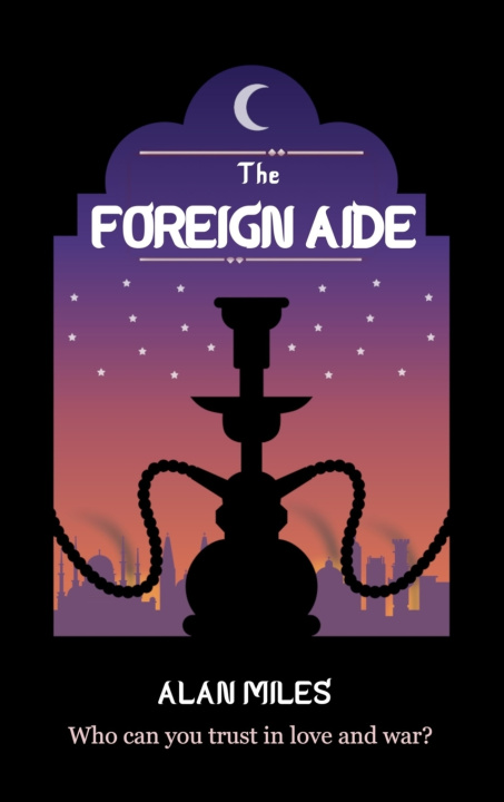Carte The Foreign Aide Alan Miles