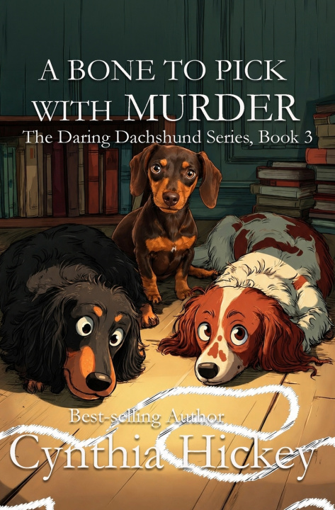 Kniha A Bone to Pick With Murder Cynthia Hickey