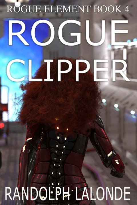 Kniha Rogue Clipper Randolph Lalonde