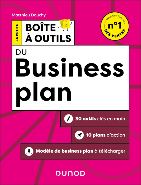 Carte La Petite Boîte à outils du business plan - 2e éd. Matthieu Douchy