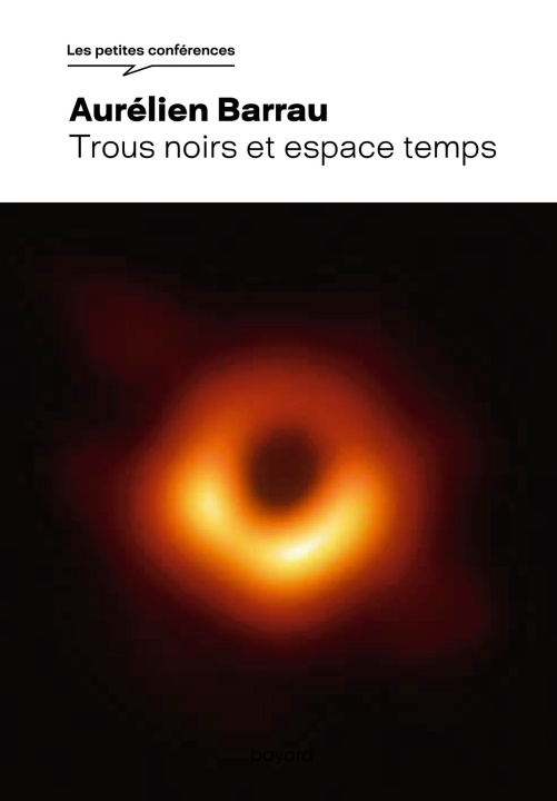 Carte Trous noirs et espace-temps Aurélien Barrau