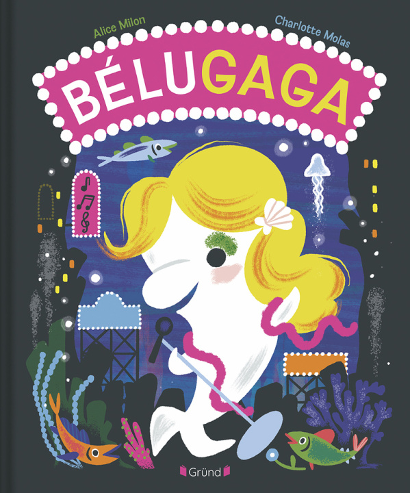 Kniha Bélugaga Alice Milon
