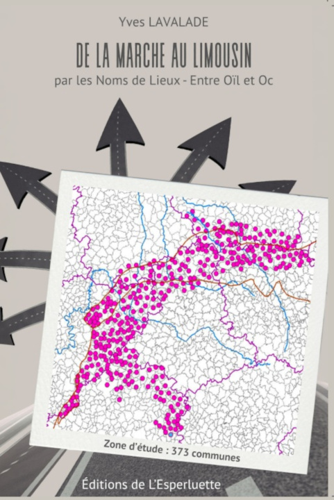 Carte DE LA MARCHE AU LIMOUSIN LAVALADE