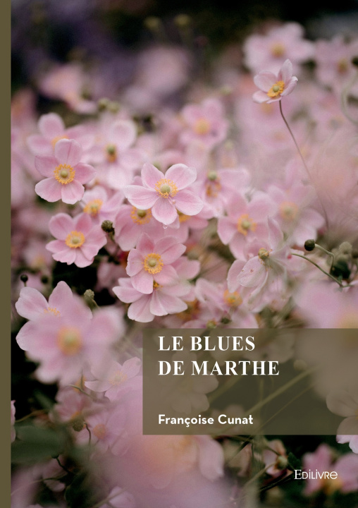 Kniha Le blues de Marthe Françoise Cunat