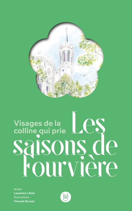 Kniha Les saisons de Fourvière Liban