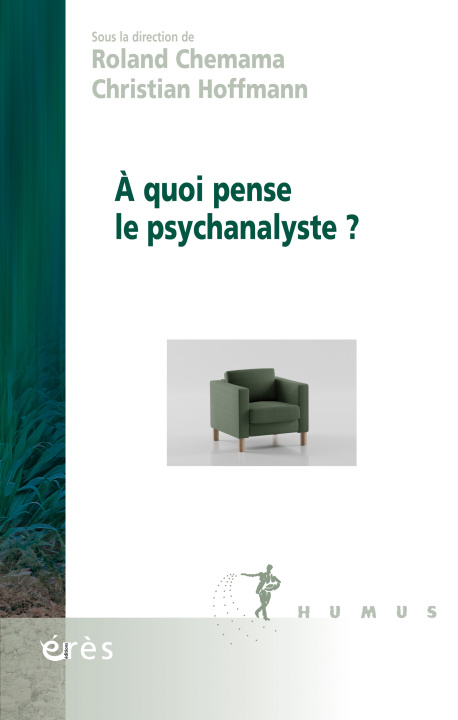 Kniha À quoi pense le psychanalyste ? Hoffmann