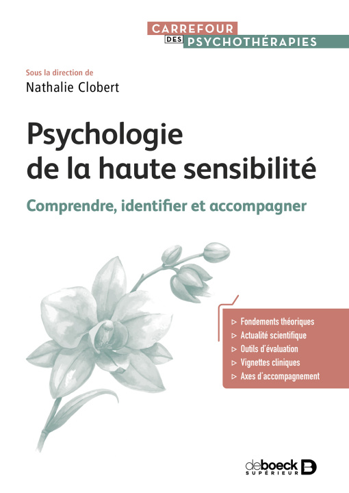 Kniha Psychologie de la haute sensibilité Clobert