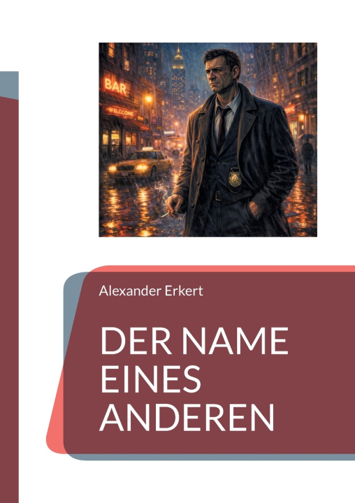 Buch DER NAME EINES ANDEREN Alexander Erkert