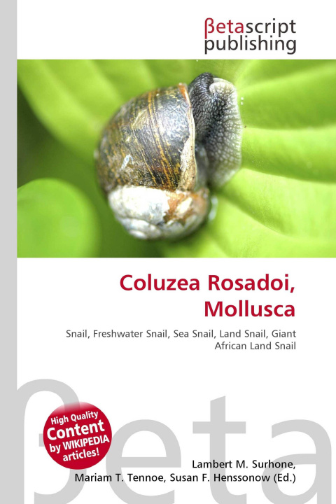 Buch Coluzea Rosadoi, Mollusca Mariam T. Tennoe