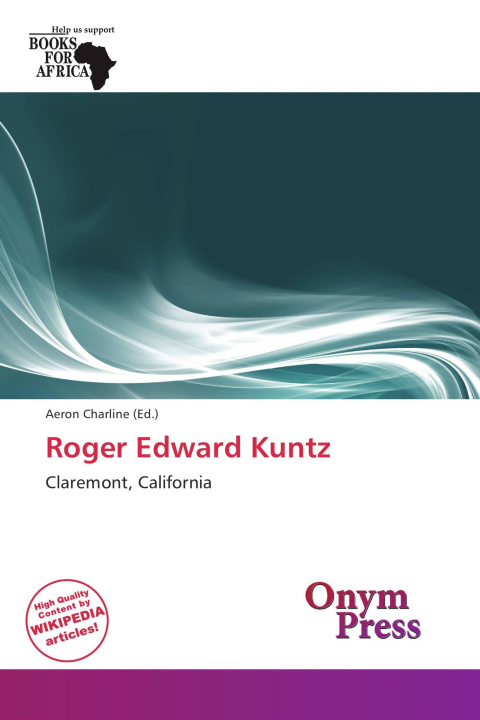 Книга Roger Edward Kuntz 