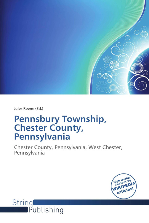 Kniha Pennsbury Township, Chester County, Pennsylvania 