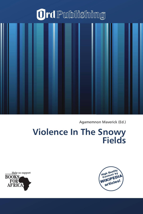 Książka Violence In The Snowy Fields 