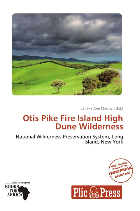 Boek Otis Pike Fire Island High Dune Wilderness 