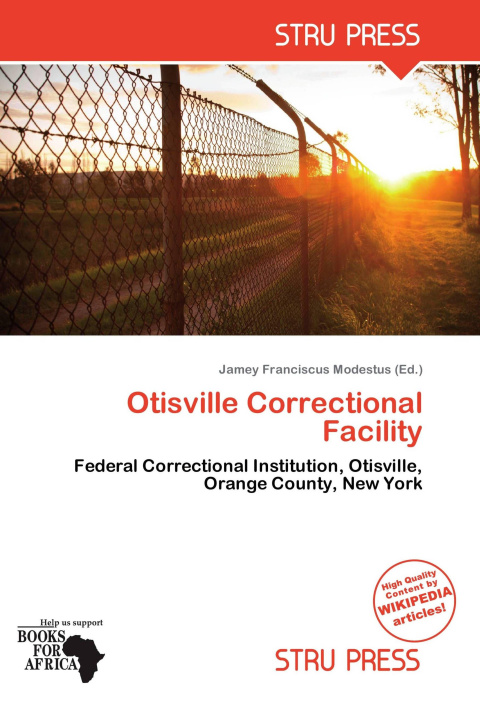 Книга Otisville Correctional Facility 