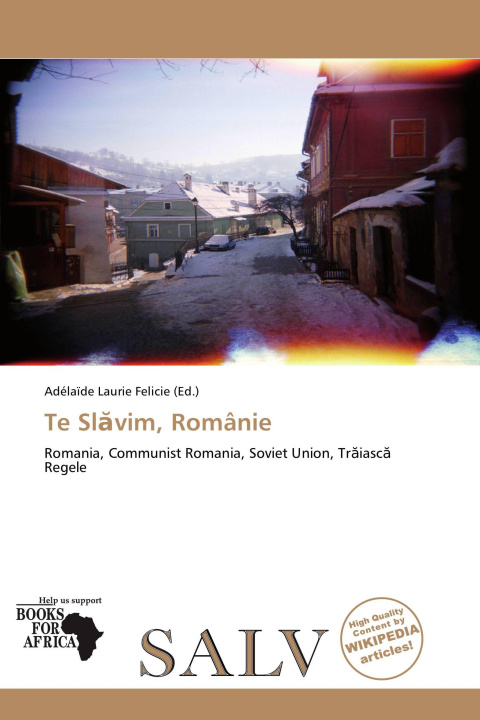 Книга Te Sl¿vim, Românie 
