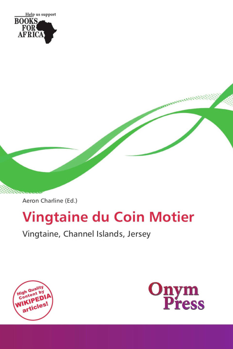 Livro Vingtaine du Coin Motier 