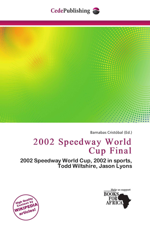 Книга 2002 Speedway World Cup Final 