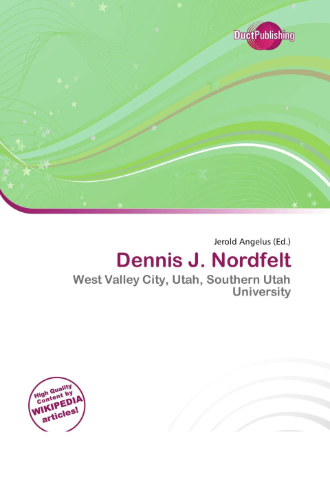 Knjiga Dennis J. Nordfelt 