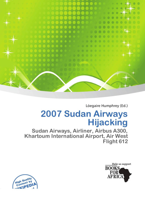 Carte 2007 Sudan Airways Hijacking 