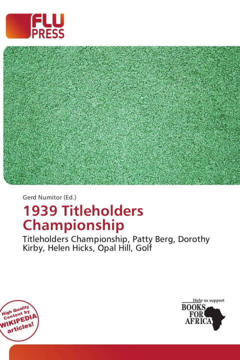 Libro 1939 Titleholders Championship 