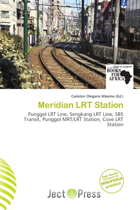 Książka Meridian LRT Station 