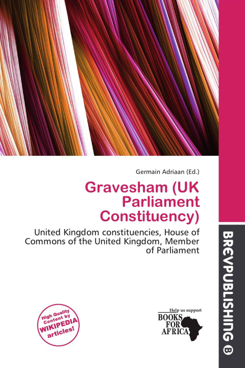 Livro Gravesham (UK Parliament Constituency) 