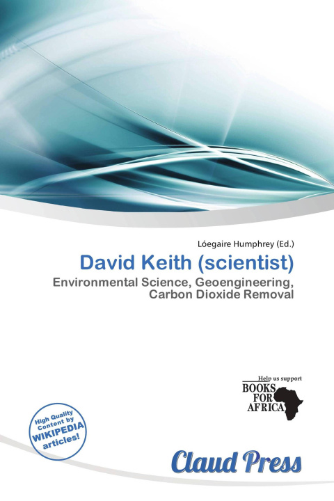 Книга David Keith (scientist) 