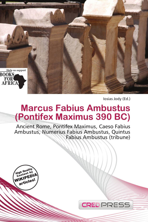 Knjiga Marcus Fabius Ambustus (Pontifex Maximus 390 BC) 
