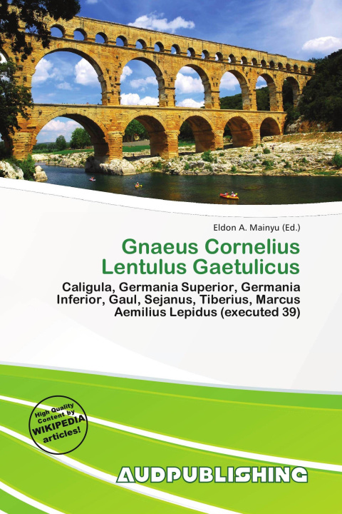Книга Gnaeus Cornelius Lentulus Gaetulicus 