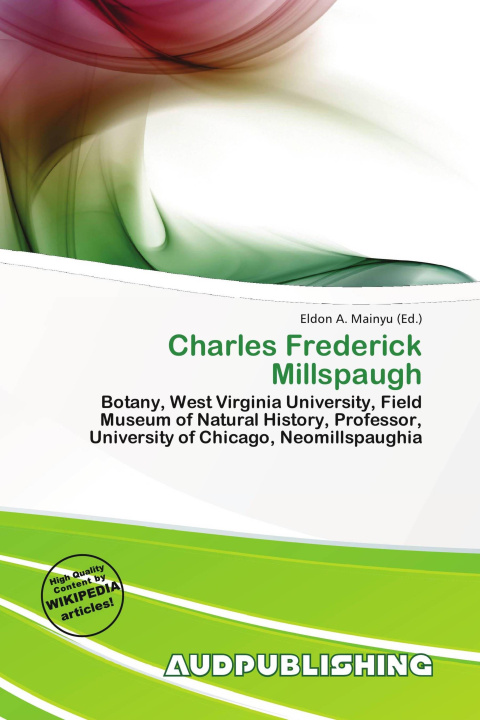Книга Charles Frederick Millspaugh 