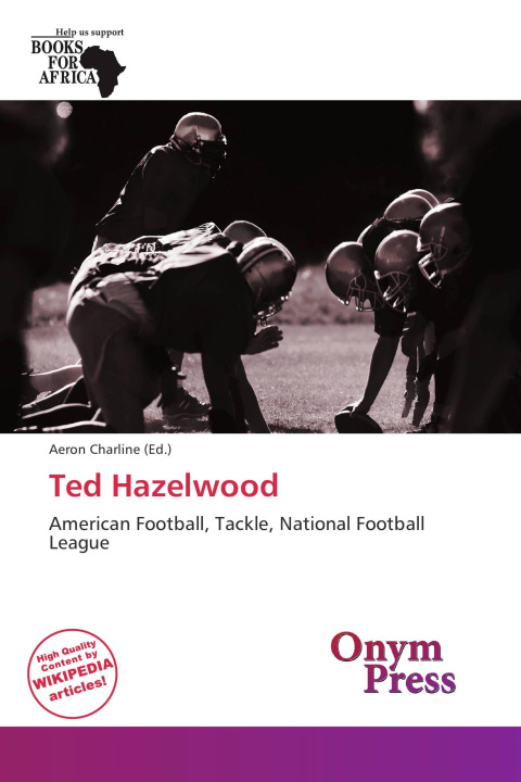 Книга Ted Hazelwood 