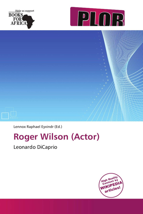 Книга Roger Wilson (Actor) 