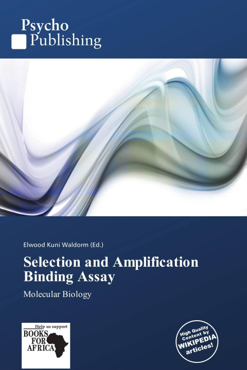 Kniha Selection and Amplification Binding Assay 