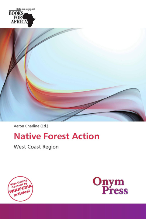 Книга Native Forest Action 
