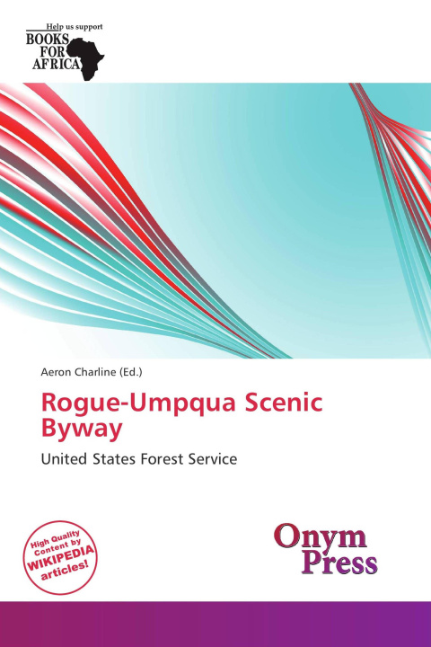 Książka Rogue-Umpqua Scenic Byway 