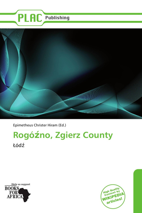 Könyv Rogó¿no, Zgierz County 