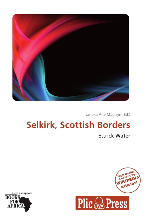 Книга Selkirk, Scottish Borders 