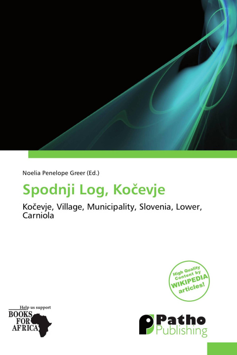 Книга Spodnji Log, Ko¿evje 