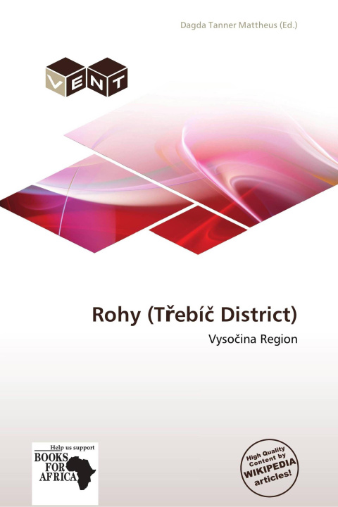 Könyv Rohy (T¿ebí¿ District) 